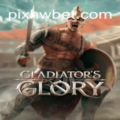 Exploring the Thrills of GladiatorsGlory: An Epic Gaming Experience on HWBET.COM